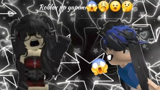 Roblox kız pp yapımı😨😱🤔🤔kesfethilesibuldumnaberyoutube viralvideo [upl. by Randolf]