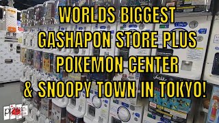 We visit the Worlds BIGGEST Gashapon Store in Tokyo Japan Plus Snoopy Town amp Pokemon Center [upl. by Lihas]