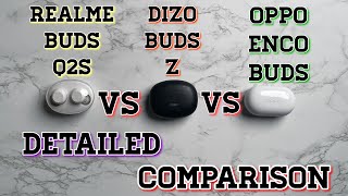 realme Buds Q2s VS Oppo Enco Buds  realme Buds Q2s VS Dizo Buds Z  Best TWS Earbuds Under 2000 [upl. by Oiralednac]