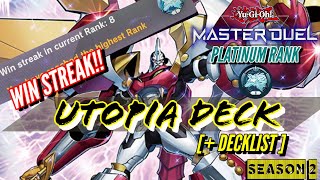 WIN STREAK UTOPIA DECK AT PLATINUM RANK READY FOR XYZ FESTIVAL  YUGIOH MASTER DUEL [upl. by Enyahc]