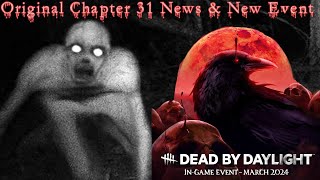 DBD Chapter 31 News Teasers Image  New In Game Event in March  Dead by Daylight dbd [upl. by Adnawat290]