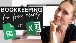 🌿 FREE TEMPLATE for a simple easy FREE way to do BOOKKEEPING  Realistic Bookkeeping [upl. by Nikolaus]