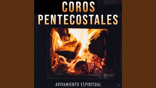 Coros Pentecostales [upl. by Jamey]