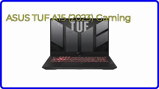 REVIEW 2024 ASUS TUF A15 2023 Gaming ESSENTIAL details [upl. by Tharp]