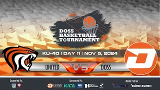 DOSS BASKETBALL TOURNAMENT  UNITED vs DOSS [upl. by Anhcar]