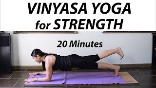 Intermediate Yoga for Strength  20 Minute Vinyasa Flow [upl. by Marigold]