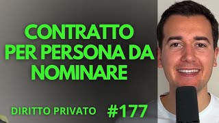 CONTRATTO PER PERSONA DA NOMINARE Diritto Privato in 3 minuti [upl. by Marylou]