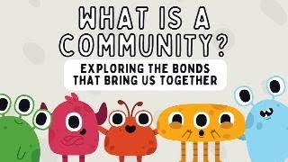 What is a Community Civics for Kids [upl. by My891]