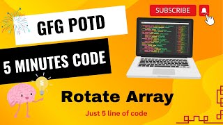 Rotate Array  GFG POTD  5 Minutes Code  GeeksForGeeks  DSA  Arrays [upl. by Yanaton]