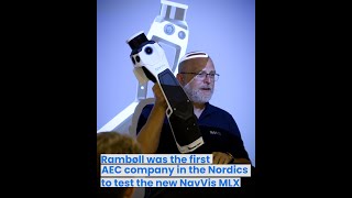 Ramboll was the first AEC company in the Nordics to test the new NavVis MLX [upl. by Sivrep849]