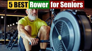 Best Rowing Machine for Seniors of 2024 Updated [upl. by Freedman]