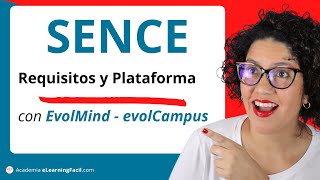 ☑️ SENCE CHILE Requisitos y Plataforma eLearning con EvolMind evolCampus [upl. by Hayotal]