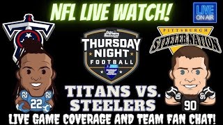 Tennessee Titans vs Pittsburgh Steelers  Titans vs Steelers  Steelers vs Titans Live Fan Stream [upl. by Rocher]