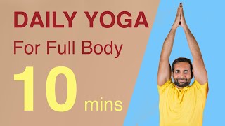 Transform Your Body with 10Min Beginner Yoga  Mayur Karthik [upl. by Wieche373]