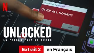 Unlocked  La prison fait un break Saison 1 Extrait 2  BandeAnnonce en Français  Netflix [upl. by Yarg]