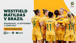 Full Game Westfield Matildas v Brazil in 2017 friendly [upl. by Dorkas]