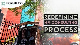 Kutumbh HRCare  Redefining HR Consulting Process [upl. by Sorazal]