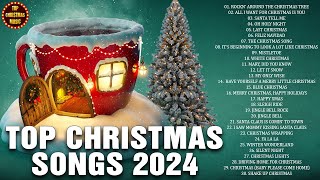 Top Christmas Songs of All Time 🎄 Top Christmas Songs Playlist 2024 🎅🏻 2 Hour Christmas Carols 2024 [upl. by Ueik659]