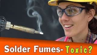 Are Soldering Fumes Dangerous [upl. by Zucker975]