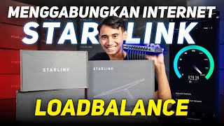 LOAD BALANCE MENAMBAH KECEPATAN INTERNET STARLINK MUDAH DENGAN RUIJIE RGEG209 GS [upl. by Ayalahs490]