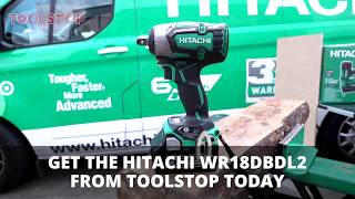 Hitachi WR18DBDL2 Brushless 18v Impact Wrench  FIRST LOOK [upl. by Melc315]