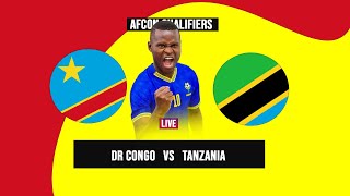 Live DR CONGO VS TANZANIA AFCON 2025 QUALIFIERS [upl. by Nohsreg175]