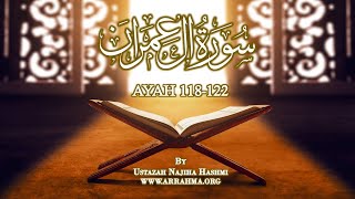 Live Tafsir of Surah Al Imraan Ayah 118122 by Ustazah Najiha Hashmi translated by Sis Sadia Rana [upl. by Leiuqese251]