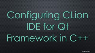 Configuring CLion IDE for Qt Framework in C [upl. by Uhn]