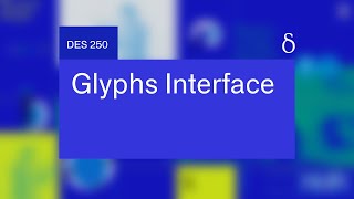 Intro to Glyphs App 3 Interface  Type Design Masterclass Freebie [upl. by Farrison989]