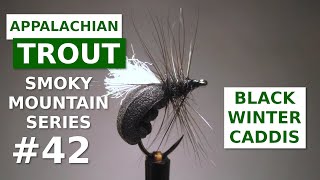 Black Winter Caddis  Fly Tying AppalachianGreat Smoky Mountain Trout Patterns [upl. by Dash]