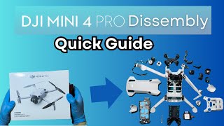 DJI Mini 4 Pro Disassembly Guide Step by Step [upl. by Manson681]