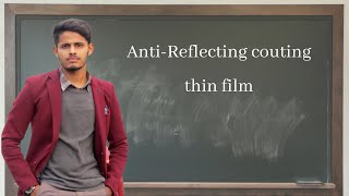 AntiReflecting coating thin film  BSc physics [upl. by Imalda]