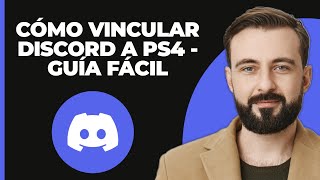 Cómo vincular Discord a Ps4  ¡GUÍA FÁCIL [upl. by Tillio]