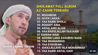 KUMPULAN SHOLAWAT FULL ALBUM AZZAHIR TERBARU ❗❗❗ full bass [upl. by Namilus]