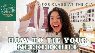 how to tie a neckerchief for culinary school  How To Survive Your First Week at The CIA Series pt1 [upl. by Buckingham464]