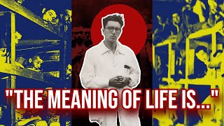 The Meaning of Life in The Holocaust  The Psychology of Viktor Frankl [upl. by Ivor689]