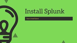 Splunk Basic  install splunk [upl. by Immaj]