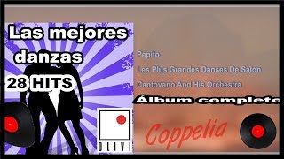 LAS MEJORES DANZAS  ALBUM COMPLETO  1H30  BALLROOM DANCING  COPPELIA OLIVI [upl. by Blakeley29]