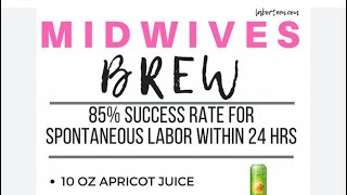 The midwives brew induced my labor at 39 weeks [upl. by Anatak]