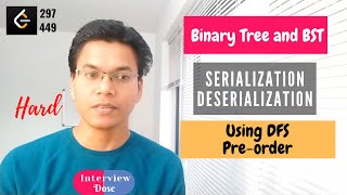 Serialize and Deserialization Binary Tree BST deserialization Explained Leetcode 297 449 [upl. by Munsey]