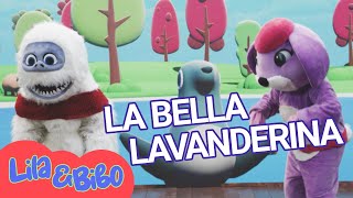 LA BELLA LAVANDERINA 👧🏻 babydance e canzoni per bambini 🎵 Lila amp Bibo [upl. by Ocirrej509]