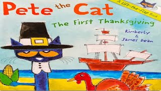 Read Aloud Pete the Cat  The First Thanksgiving  Thanksgiving Story for Kids [upl. by Amice760]