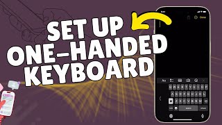 How to Set Up OneHanded Keyboard on iPhone 15 [upl. by Cosetta]