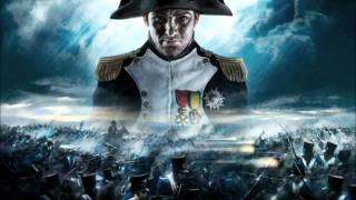 Napoleon Total War Theme Song [upl. by Rintoul829]