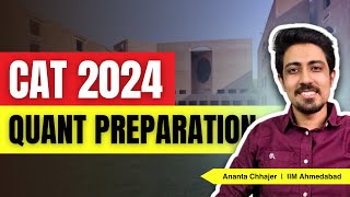 Complete CAT 2024 Quant Preparation Strategy  Syllabus and Schedule for Quantitative Aptitude [upl. by Purvis844]