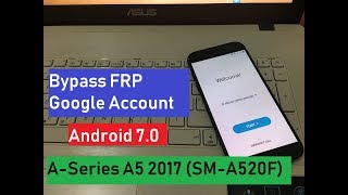 frp reset samsung A520F 70 FRP Lock Google Account Bypass FRP Google Account ASeries A5 2017 [upl. by Onoitna]