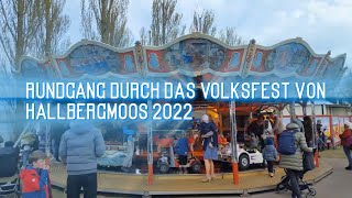 Volksfest Hallbergmoos Rundgang 2022 [upl. by Hplodur616]