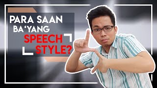 ORAL COM  TYPES OF SPEECH STYLE Tagalog Explanation [upl. by Uzial]