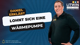 Lohnt sich eine Wärmepumpe 2024  Litwin Heizung Sanitär GmbH aus Troisdorf [upl. by Imena]