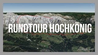 Rundtour Hochkönig  Berchtesgadener Alpen  Wanderung Tourenvorschlag  GPSTrack [upl. by Nnaerb]